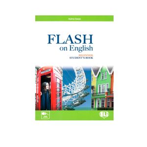 FLASH ON ENGLISH BEGINNER STUDENT'S BOOK