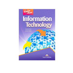 CAREER PATHS INFORMATION TECHNOLOGY (ESP) STUDENT'S BOOK WITH DIGIBOOK APP.