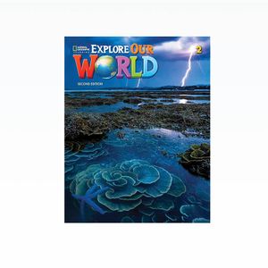 Explore Our World (2ed) 2 Student Book W/ Online Workbook