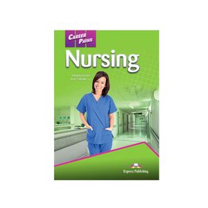 Career Paths Nursing Sb With Interactive Software