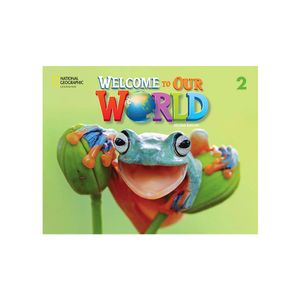 WELCOME TO OUR WORLD US 2 STUDENTS BOOK WITH DVD