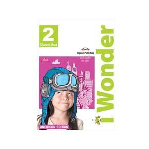 I-Wonder American 2 Student Book With Iebook