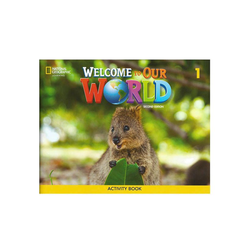 Welcome To Our World Ae (Ed.02) Activity Book 1_18784