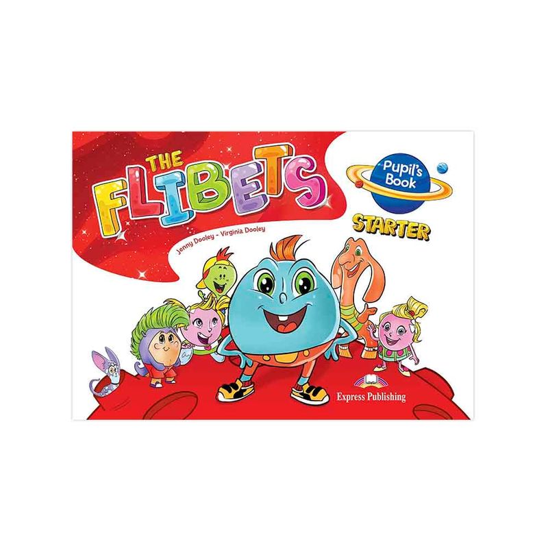 The Flibets Starter Pupil'S Book | Dos x Tres