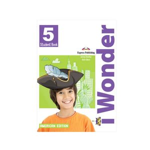 I-Wonder American 5 Student Book With Iebook