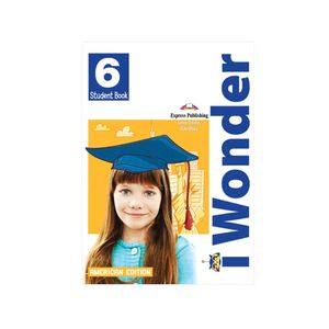 I-Wonder American 6 Student Book With Iebook