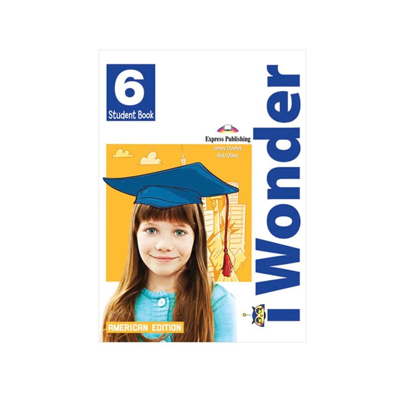 I-Wonder American 6 Student Book With Iebook_19016