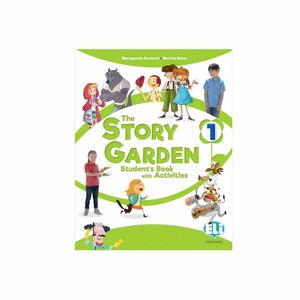 The Story Garden - Student'S & Activity Book 1 + Digital
