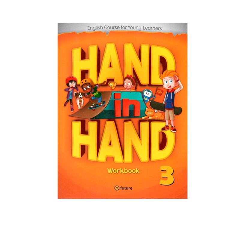 Hand In Hand 3 Workbook: A Path to the Future | Dos x Tres