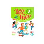 Leo Et Theo 2 Sb W/Downloadable Student'S Interactive Software_17480