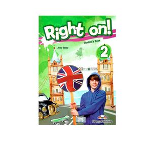 Right On! 2  Student'S Book With Ie-Book