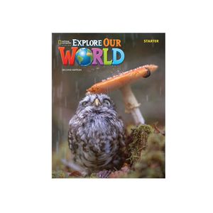 Explore Our World (2ed) Starter Student Book W/ Online Workbook