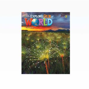 Explore Our World (2ed) 3 Student Book W/ Online Workbook