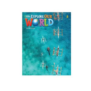 Explore Our World (2ed) 5 Student Book W/ Online Workbook