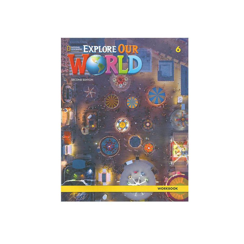 Explore Our World (2 Ed) 6 Workbook