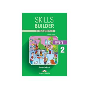 Skills Builder Flyers 2 Student'S Book (With Digibook App.)