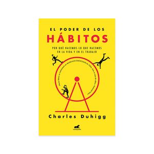 El Poder De Los Habitos