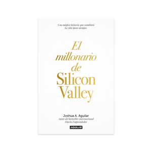 El Millonario De Silicon Valley