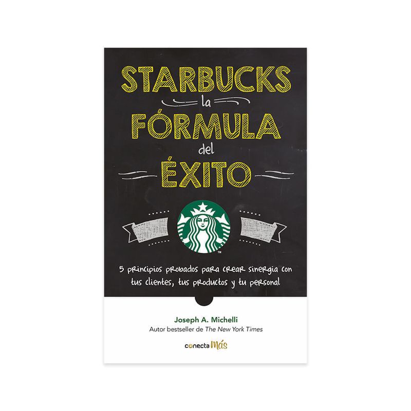 Starbucks: Conecta con el Éxito | Dos x Tres