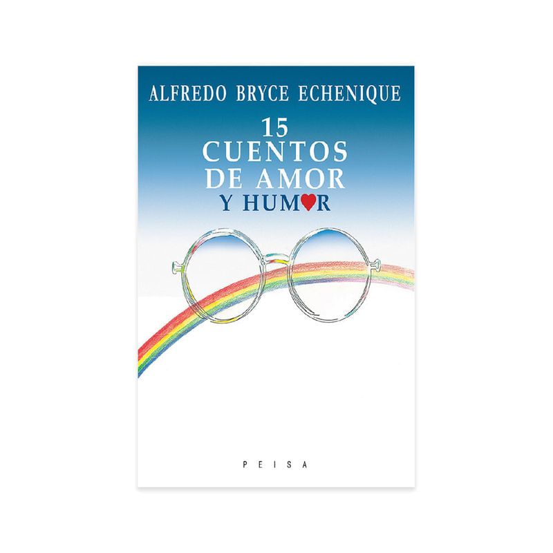 15 Cuentos De Amor Y Humor | Dos x Tres