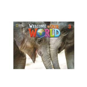 Welcome To Our World Be (Ed. 02) Student'S Book And Olp W/Ebook 3