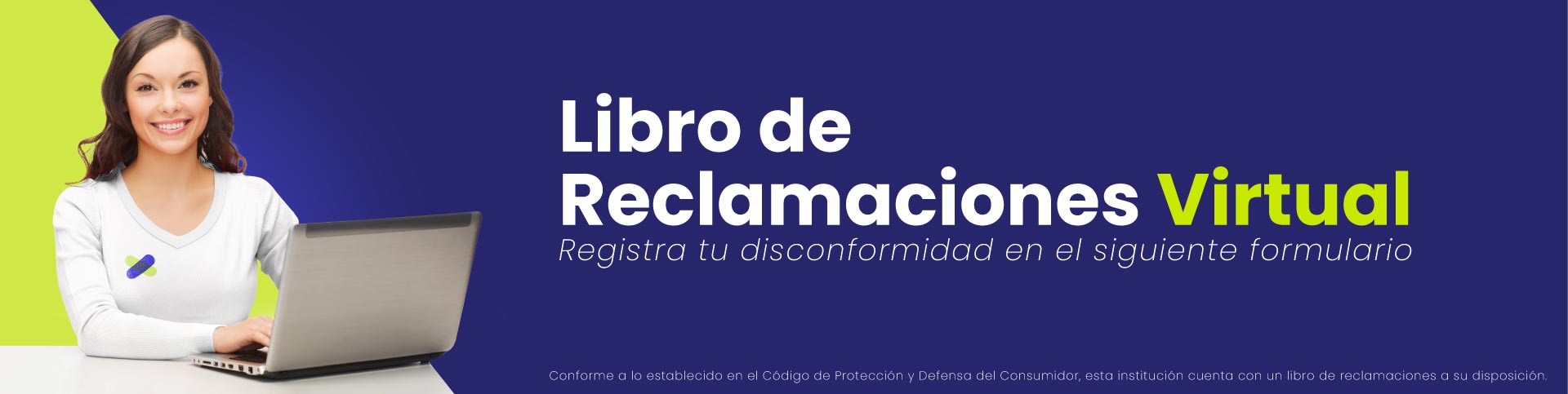 Ingresa tu reclamo aquí.